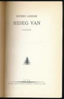Weöres Sándor: Hideg van. Versek. Pécs, 1985, Baranya megyei Könyvtár. Reprint kiadás. Kiadói papírk...