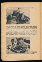Balogh Gyula - Wohlmuth Emil: Pannónia motorkerékpárok kezelése és javítása. Bp., 1960, Műszaki Köny...