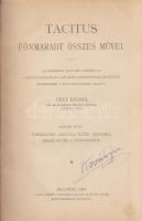 Tacitus, [Publius Cornelius]:
Tacitus fönmaradt [!] összes művei. Az eredetiből magyarra fordította...