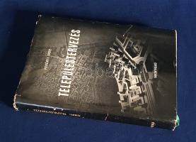 Perényi Imre: Településtervezés. (Dedikált.) Budapest, 1958. Tankönyvkiadó (Kossuth Nyomda). 392 + [...