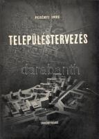 Perényi Imre: Településtervezés. (Dedikált.) Budapest, 1958. Tankönyvkiadó (Kossuth Nyomda). 392 + [...