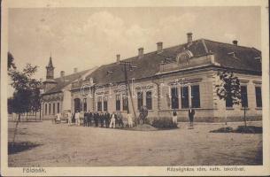 Földeák községháza katolikus iskolával