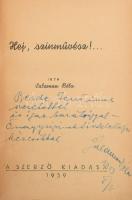 Salamon Béla: Hej, színművész!... DEDIKÁLT! 1939, Szerző. Kiadói egészvászon kötés, gerinc sérült, s...
