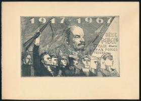 Jelzés nélkül: Lenin, bolsevik forradalom 1917-1967. Rézkarc, 15x9,5 cm