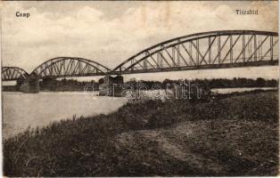 Csap, Cop, Chop; Tisza híd. Vasúti levelezőlapárusítás 340. / Tisa bridge (Rb)