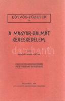 Fekete Nagy Antal: 
A magyar-dalmát kereskedelem. (Dedikált.)
Budapest, 1926. Kiadja az Eötvös-Kol...