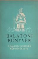 Domanovszky György (szerk.): 
A Balatonkörnyék népművészete. (Dedikált.)
(Budapest), 1943. M. Kir....