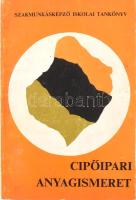 Balogh Tiborné-Pálfi Viktória-Varga Pál: Cipőipari anyagismeret. Bp.,1970, Műszaki. 4. kiadás. Kiadói kopott papírkötés.