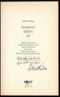 Albert Gábor: Keskeny résen át. A szerző által Győrffy László (1940-2009) színész, író, publicista r...