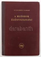 N. V. Inozmecev - V. K. Koskin: A motorok égésfolyamatai. Bp.,1952, Akadémiai. Kiadói félvászon-kötés, kopott borítóval.