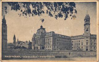 Nagyvárad, Oradea; Városháza, Rendőrség / town hall, police headquarters (EK)