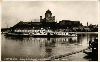 Esztergom, látkép Párkányból, a trianoni határról nézve, Bazilika, "Franz Joseph I" gőzhajó. Tatarek József kiadása (fl)