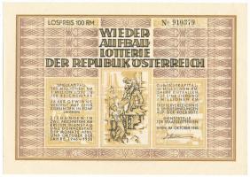 Ausztria 1945. "Wiederaufbaulotterie der Republik Österreich" sorsjegy 100RM-ről, vízjeles papíron T:AU,XF Austria 1945. "Wiederaufbaulotterie der Republik Österreich" lottery ticket about 100 Reichsmark on watermarked paper C:AU,XF