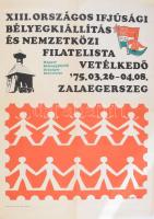 1975 Magyar Bélyeggyűjtők Országos Szövetsége, XIII. Országos Ifjúsági Bélyegkiállítás és Nemzetközi Filatelista Vetélkedő, Zalaegerszeg, plakát, szign.: B. Gere, hajtva, 69x49 cm