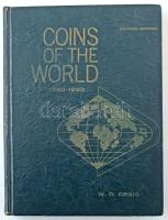 W.D. Craig: Coins of The World 1750-1850. Racine, Wisconsin, USA, 1971 (A világ érméi 1750-1850 - angol nyelvű). Használt állapotban