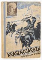 Rónay Ernő: Krasznojárszk. Oradea/Nagyvárad, 1939. "Grafica," 1 t.+300 p. A borító Földes Imre munkája. Kiadói papírkötés, sérült, kopott borítóval.