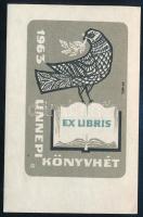 Fery Antal (1908-1994): Ex libris Ünnepi Könyvhét 1963. Klisé, papír, jelzett a klisén. 7,5×5 cm.