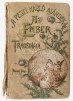 Madách Imre: Az ember tragédiája. A Pesti Napló olvasóinak. A költő arcképével, egy kézirat-hasonmással és Zichy Mihály öt fénynyomatú képével. Bp., 1897, Athenaeum. Kiadói illusztrált egészvászon-kötés, rossz állapotban, foltos borítóval, sérült gerinccel, a könyv elején a címlap és a táblák kijárnak.