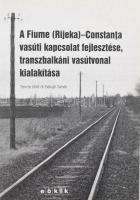 Dr. Balogh Tamás: A Fiume (Rijeka)-Constanta vasúti kapcsolat fejlesztése, transzbalkáni vasútvonal kialakítása. Terv és ötlet: - -. Bp., 2008., EÖK!K. Kiadói papírkötés.