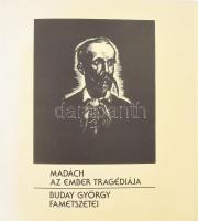 Madách: Az ember tragédiája. Buday György fametszetei. Bp., 1984, Múzsák Közművelődési Kiadó, 22 t. Kiadói papírmappában, lapméret: 18,5x16 cm