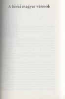Granasztói György: 
A középkori magyar város. (Dedikált.)
(Budapest), 1980. Gondolat Könyvkiadó (A...
