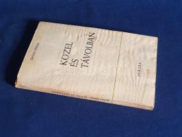 Sárközi Mátyás: 
Közel és távolban. [Tárcanovellák.] (Dedikált.)
München, 1963. Aurora Kiadó (Hell...