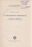 Perényi Imre:  A városépítés története. Válogatott fejezetek a városépítés történetéből. (Dedikált.) Budapest, 1961. Tankönyvkiadó (Kossuth Nyomda). 335 + [1] p. Első kiadás. Dedikált: "dr. Major Jenőnek barátsággal és szeretettel: Perényi Imre: Bp. 1961. IV. 26."  Perényi Imre (1913-2002) építész, egyetemi tanár, a Városépítési Tanszék vezetője, Budapest főépítésze. A Moszkvában tanult szerző olvasmányos stílusban írt egyetemi jegyzete végigvezet a városépítészet több évezredes történetén. A társadalomelméleti kommentárokkal ellátott történeti urbanisztikai tanulmányok szövegét egész oldalas és szövegközti várostérképek, alaprajzok, felvételek, ábrák kísérik. Perényi Imre kötetének nagyobb fejezetei a rabszolgatartó társadalmak, a feudális társadalmak, a kapitalista és a kommunista társadalmak korszakában vázolja az emberi együttélés urbanisztikai vonatkozásait, és mind Nyugaton, mind Keleten rámutat arra, hogy a késői polgári urbanisztika - mely Budapest, London, Berlin egészségtelen, zajos és zsúfolt városszerkezetéhez vezetett - maga a várostervezési csőd; s mint ilyen: sürgősen megreformálandó. Az előremutató urbanizációs formákat a fellazítottabb, zöldfelületekbe ágyazott lakótelepi szerkezetekben azonosítja a szerző, és iránymutatásként a modernebb, újabb munkás negyedek angol, skandináv, szovjet és magyar példáit méltatja (Magyarországon Sztálinváros a követendő példa). (Városépítéstan I.) Prov.: Major Jenő (1922-1988) településtörténész, földrajztudós, urbanisztikai szakíró. Aranyozott kiadói egészvászon kötésben. Jó példány.