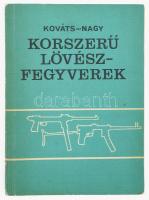 Kováts Zoltán - Nagy István: Korszerű lövészfegyverek. Bp., 1969, Zrínyi. Kiadói papírkötés, kissé kopott borítóval.