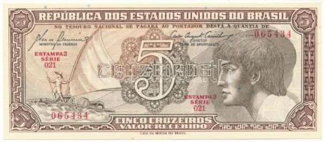 Brazília DN(1961-1962) 5C "021 065434" T:AU Brazil ND(1961-1962) 5 Cruzeiros "021 065434" C:AU  Krause P#166