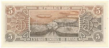 Brazília DN(1961-1962) 5C "021 065434" T:AU
Brazil ND(1961-1962) 5 Cruzeiros "021 06...