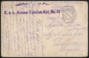 1915 Tábori posta képeslap "K.u.k. Armee-Telefon Abt. No.14." + "FP 101" - Debrecen