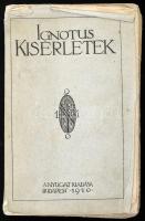 Ignotus: Kísérletek. Czikkek és képek. Bp., 1910, Nyugat, ("Jókai"-ny.), 377+5 p. Első kiadás. A borító Falus Elek munkája. Kiadói papírkötés, a borítószéleken kis sérülésekkel, gyűrődésekkel.