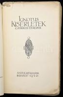 Ignotus: Kísérletek. Czikkek és képek. Bp., 1910, Nyugat, ("Jókai"-ny.), 377+5 p. Első kia...