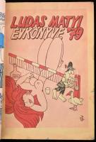 1979-1985 Ludas Matyi évkönyve, 2 db, kiadói papírkötés, a borítókon sérülésekkel, foltokkal