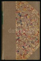 Herczeg Ferenc: Idegenek között. (A nevelőnő naplója). Bp., 1900, Singer és Wolfner, 180+(12) p. Átk...