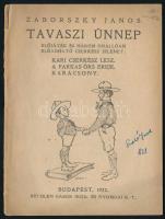 Záborszky János: Tavaszi ünnep. Bp., 1922, Bethlen Gábor Irod. és Nyomdai Rt.