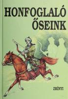 Honfoglaló őseink. Szerk.: Veszprémy László. Bálint Csanád bevezetésével. Bp., 1996, Rínyi. Kiadói kartonált papírkötés, kopott borítóval, kissé sérült gerinccel.