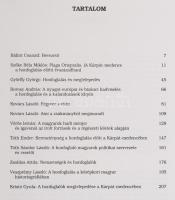 Honfoglaló őseink. Szerk.: Veszprémy László. Bálint Csanád bevezetésével. Bp., 1996, Rínyi. Kiadói k...