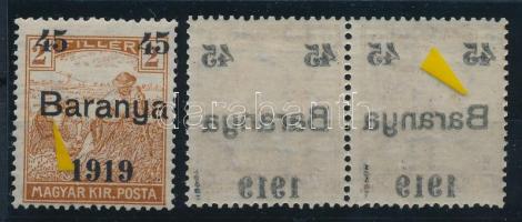 Baranya I. 1919 Arató 3 db 45/2f, a pár a felülnyomás gépszínátnyomatával, a szóló és a bal oldali bélyegen a Baranya szó B betűjének a felső része azonos méretű az alsóval, Bodor vizsgálójellel