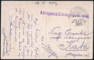 1918 Tábori posta képeslap "M. kir. nagykanizsai 20. honvéd gyalogezred 2. zászlóalj" + "TP / 415 b"