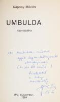 Kaposy Miklós: Umbulda. Riportszatíra. A szerkesztő, Geszty Péter által DEDIKÁLT példány. (Geszty Pé...
