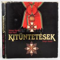 Makai Ágnes - Héri Vera: Kitüntetések. Bp., 1990, Zrínyi. Gazdagon illusztrált. Kiadói műbőr kötésben, kopott kiadó papír védőborítóban.