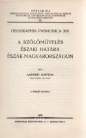Andorfi Márton: 
A szőlőművelés északi határa Észak-Magyarországon.
Szombathely, 1935. Szerző - Ma...