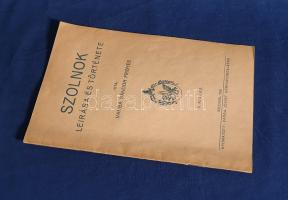 Varga Sándor Frigyes: 
Szolnok leírása és története.
Szolnok, 1935. Varga József ny. 16 p.
Varga ...