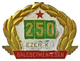 ~1970-1980. "250 ezer km balesetmentesen" festett fém autójelvény csavaros hátlappal (71x96mm) T:XF kopott festés