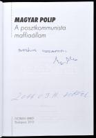 Magyar Bálint (szerk.): Magyar polip. A posztkommunista maffiaállam. A szerkesztő, Magyar Bálint (19...