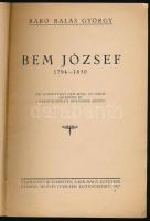 Balás György, báró: Bem József 1794-1850. Egy hadműveleti vázlattal, öt darab arcképpel és a marosvá...