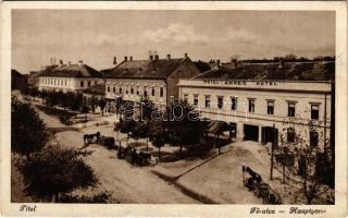 Titel, Fő utca, Anker szálloda. Nonnenmacher Endre és fia kiadása / main street, hotel