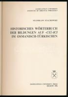 Stanisław Stachowski: Historisches Wörterbuch der Bildungen auf -ci // -ici im Osmanisch-Türkischen....
