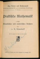 Neuendorff, [Richard]: Praktische Mathematik. I. Teil: Graphisches und numerisches Rechnen. Aus Natu...